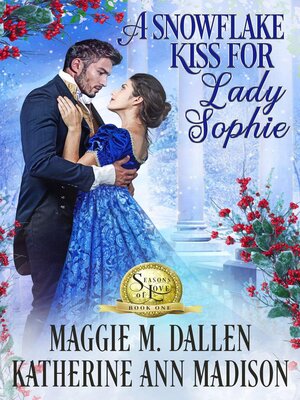 A Snowflake Kiss for Lady Sophie - ebook